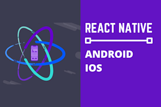 develop a cross platform react native ios and android app