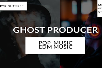 professionally ghost produce your next edm song or remix hit