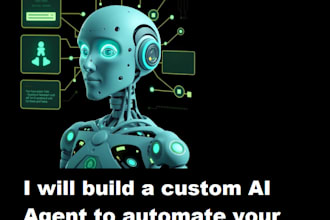 build a custom ai agent to automate your business tasks