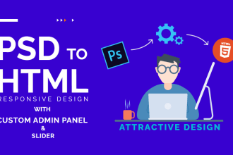 convert PSD to HTML responsive design with admin panel