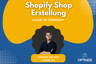 create your shopify shop and manage it if you want, german, shopify partner