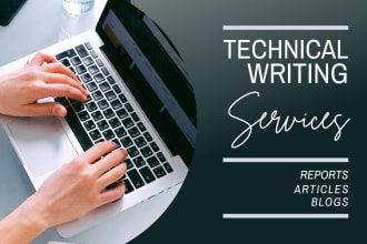write technical articles, blogs, reports, and manuals