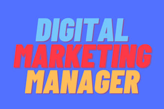 be your marketing manager for your business or client