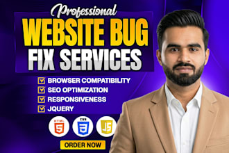 do html css bootstrap javascript and responsive bug fixing