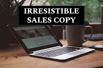 write irresistible sales copy or landing page copy