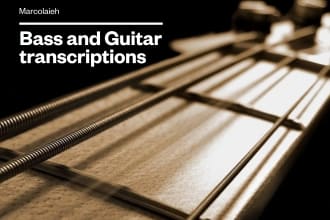 transcribe for you guitar or bass tab