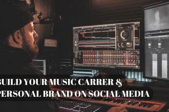 build your music career and personal brand on social media