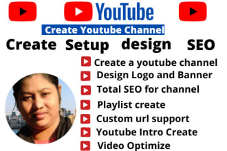 create setup design optimize youtube channel professionally