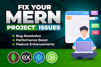professionally fix your mern project reactjs express  node js