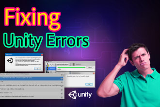 fix any unity project errors or bugs
