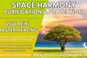 do a reiki for space harmony to purification and protection