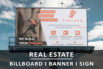 design real estate billboard, banner and yard sign