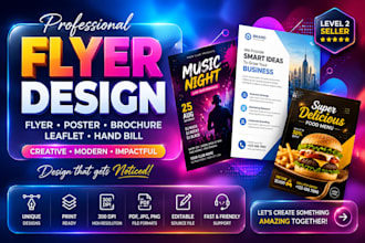 design amazing flyer, brochure, poster, leaflet, handbill