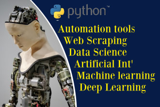 write python scripts for automation web scraping deep learning machine learning