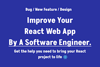 help you improve your react web app