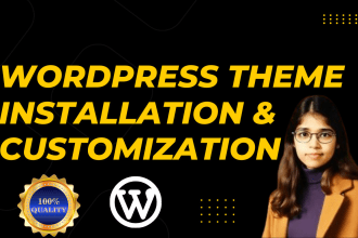 install wordpress, setup theme, do customization