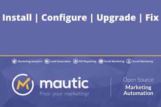 install, configure, upgrade or fix mautic