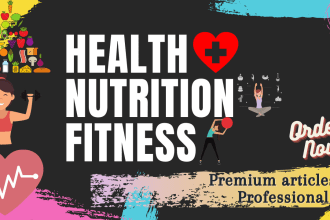 write health, nutrition and fitness article or blog post