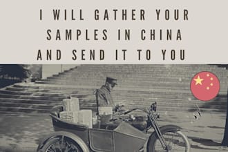gather your samples in china and send it to you