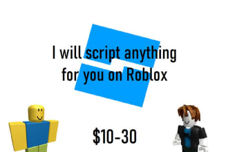 script anything for you on roblox