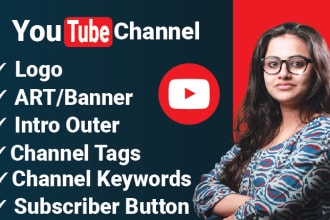 create and setup youtube channel with logo, banner, intro, and outer