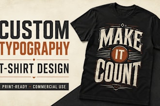 design custom typography t shirt for your clothing brand
