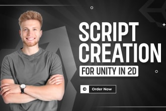 develop a script for unity in 2d or 3d