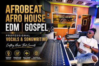 write and sing your next afrobeat, afro house, amapiano, edm hit