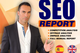 provide of web SEO audit, competitors  report, analysis and video review