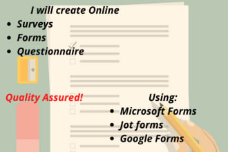 create online surveys, forms, questionnaires on google forms, jot forms ms forms