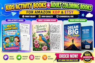 design custom kids activity books and adult coloring book for KDP