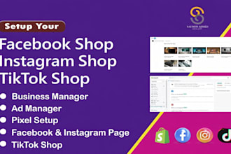 help to setup tiktok shop, instagram shop and facebook shop