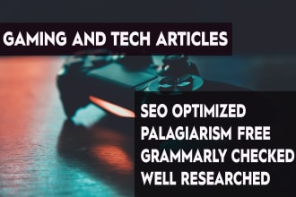 be your technical writer or gaming website content writer