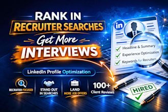 rewrite your linkedin profile to rank and land interviews