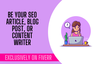 be your SEO article, blog post, or content writer