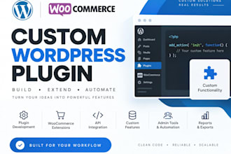 develop a custom code wordpress or woocommerce plugin