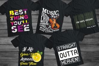 make appealing custom, typography and illustration t shirts designs