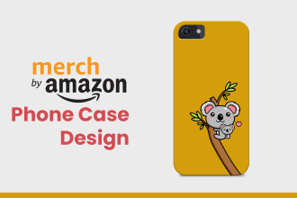 design a phone case for merch by amazon