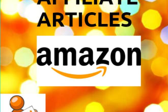 write best amazon affiliate articles, blogs or buying guides