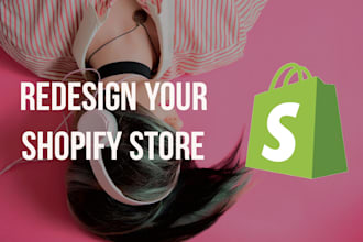 redesign, revamp and customize your shopify store
