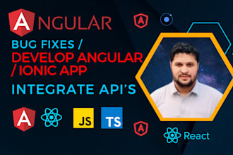 develop angular or ionic applications or debug and fix issues