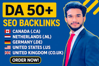 build da 50 plus canada ca, dutch nl, german de, uk dofollow SEO backlinks