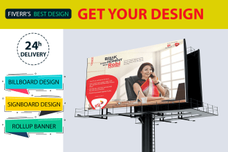 design billboard, roll up banner, door hanger, signboard for your business