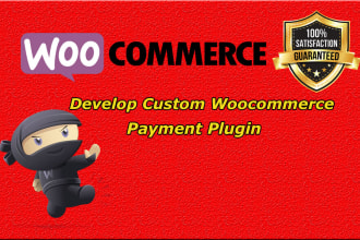 develop custom woocommerce payment plugin