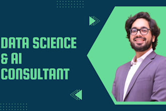 be your data science and ai consultant