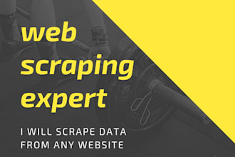 do webscraper, webcrawling, dataextraction for any websites