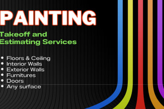 do painting material take off and job quote
