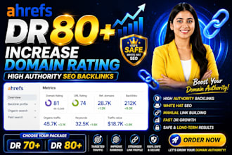 increase ahrefs domain rating dr 80 with high authority SEO backlinks