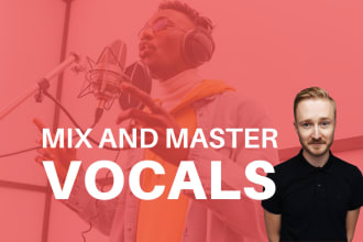 mix and master vocals with music