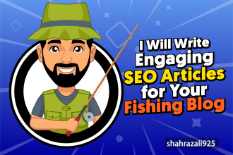 write engaging SEO articles for your fishing  blog